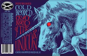 Pipeworks Brewing Co Cold Blood Cryo Blood Of The Unicorn