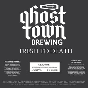 Ghost Town Brewing Dead Ripe