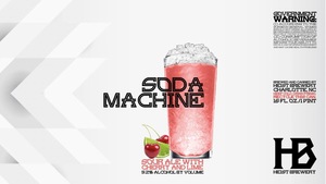 Heist Brewery Soda Machine April 2022