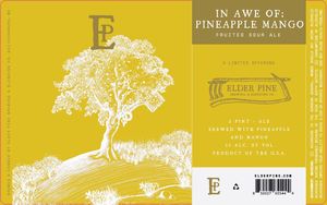 Elder Pine Brewing & Blending Co In Awe Of: Pineapple Mango