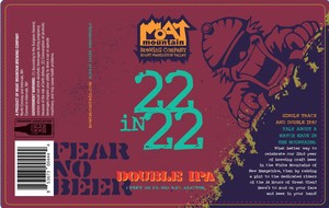 Moat Mountain Brewing Company 22 Double IPA April 2022