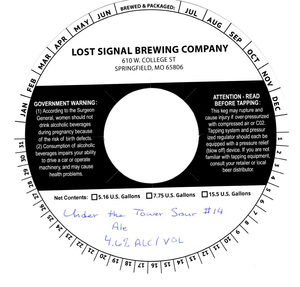 Lost Signal Brewing Company Under The Tower Sour #14 April 2022
