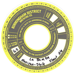 Birmingham District Brewing Co. La Bamba Mexican-style Stout Ale