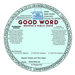 Good Word Brewing & Public House These Are The Days April 2022