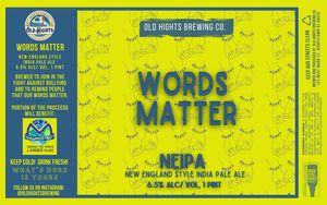 Old Highs Brewing Co. Words Matter