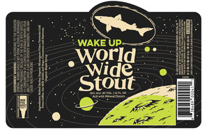 Dogfish Head Wake Up World Wide Stout