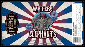 Fringe Beerworks Water For Elephants Grape