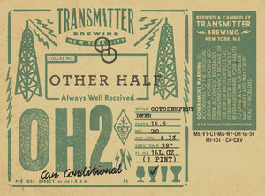 Transmitter Brewing Oh2 Octoberfest Beer May 2022