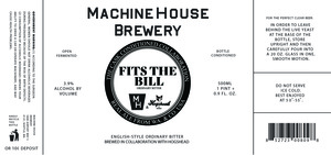 Machine House Brewery Fits The Bill May 2022