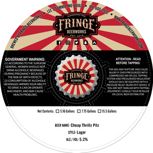 Fringe Beerworks Cheap Thrillz Pilz