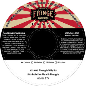 Fringe Beerworks Pineapple Whip IPA