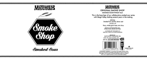 Matchless Smoke Shop