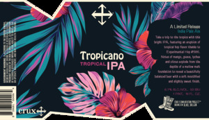 Crux Fermentation Project Tropicano
