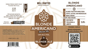 Well Crafted Beer Company Blonde Americano May 2022