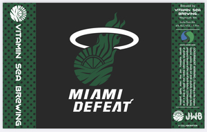 Vitamin Sea Brewing Miami Defeat