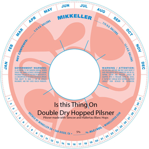 Mikkeller Is This Thing On May 2022