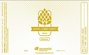 Perennial Artisan Ales Hotel Lobby Party