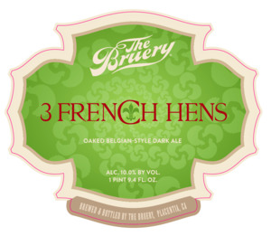 The Bruery 3 French Hens May 2022