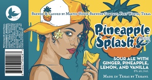 Martin House Brewing Company Pineapple Splash