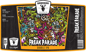 Drekker Brewing Company Freak Parade