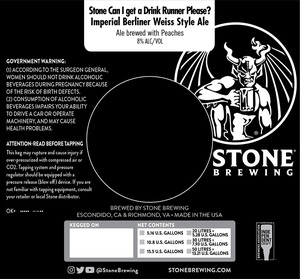 Stone Can I Get A Drink Runner Please? 