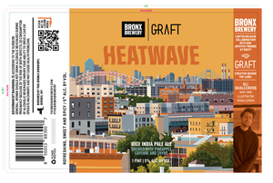 The Bronx Brewery Heatwave May 2022