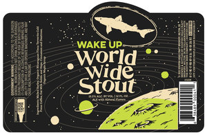 Dogfish Head Wake Up World Wide Stout