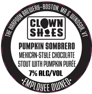 Clown Shoes Pumpkin Sombrero May 2022