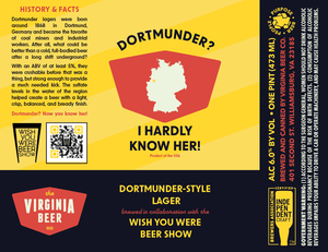 Dortmunder? I Hardly Know Her! 