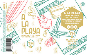Trademark Brewing A La Playa Mexican Lager