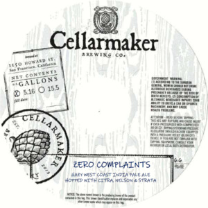 Cellarmaker Zero Complaints May 2022