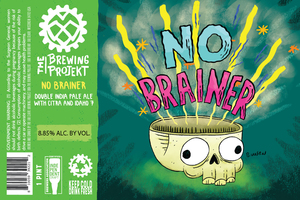 The Brewing Projekt No Brainer May 2022