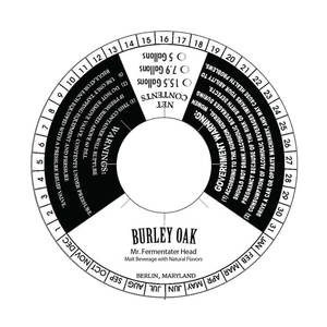 Burley Oak Mr. Fermentater Head