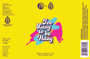 Too Lazy To Be Hazy May 2022