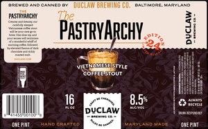 Duclaw Brewing Co. The Pastryarchy Vietnamese Style Coffee Stout June 2022