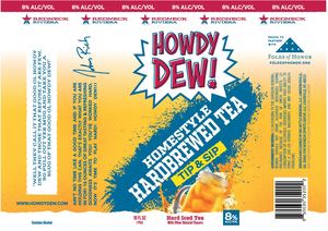 Redneck Riviera Howdy Dew! Homestyle Hardbrewed Tea June 2022