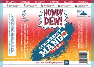 Redneck Riviera Howdy Dew! Strawberry Mango