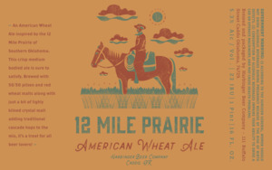 12 Mile Prairie American Wheat Ale