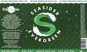 Other Brother Beer Seasider Evergreen June 2022