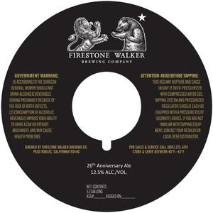 Firestone Walker Brewing Company 26th Anniversary Ale