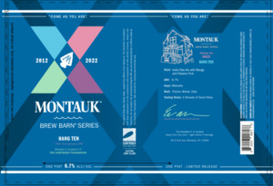 Montauk Brew Barn Series Hang Ten 10th Anniversary IPA June 2022