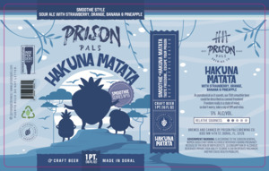 Prison Pals Brewing Co Hakuna Matata