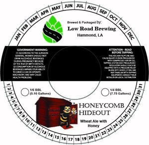 Low Road Brewing Honeycomb Hideout June 2022