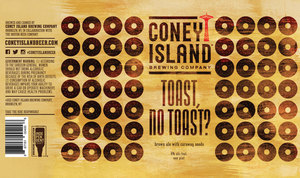 Coney Island Brewing Company Toast, No Toast? June 2022