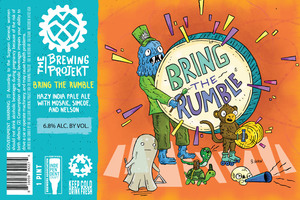 The Brewing Projekt Bring The Rumble