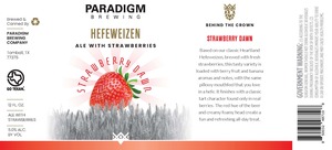 Paradigm Brewing Strawberry Dawn