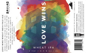Ballad Brewing Love Wins Wheat IPA