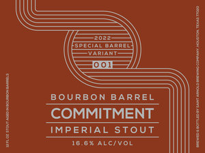 Saint Arnold Brewing Company Bourbon Barrel Commitment Variant 001 August 2022