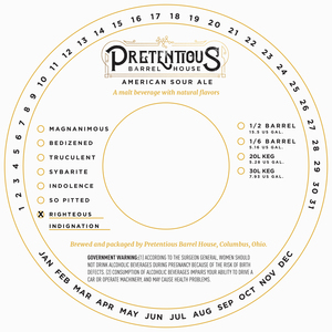 Pretentious Barrel House Righteous Indignation