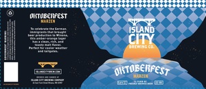 Oktoberfest Marzen Island City Brewing Company August 2022